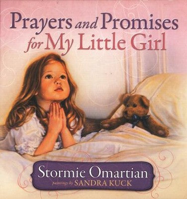 Prayers and Promises for My Little Girl