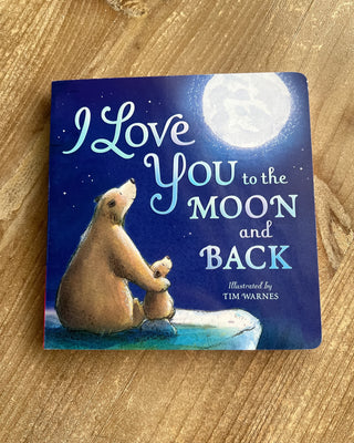 Shop the I Love You to the Moon and Back Board Book. A heartwarming children's story with adorable bears, sweet rhymes, and beautiful illustrations.